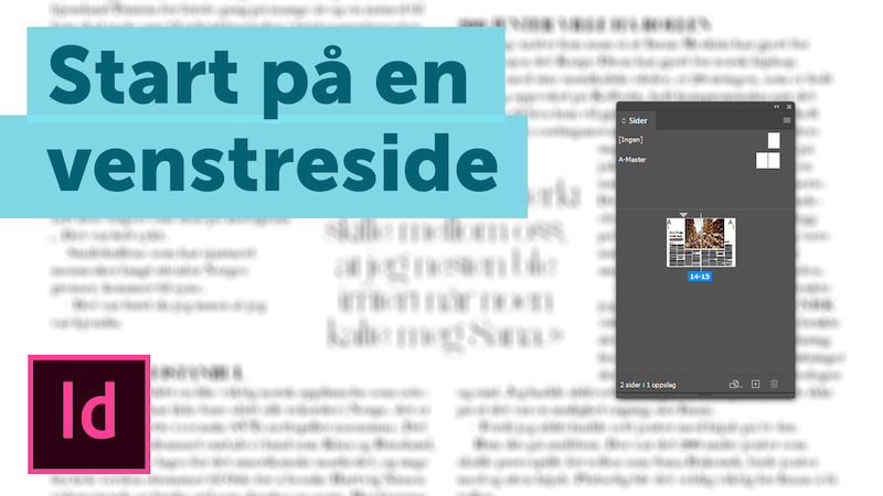 Adobe InDesign - start på en venstreside