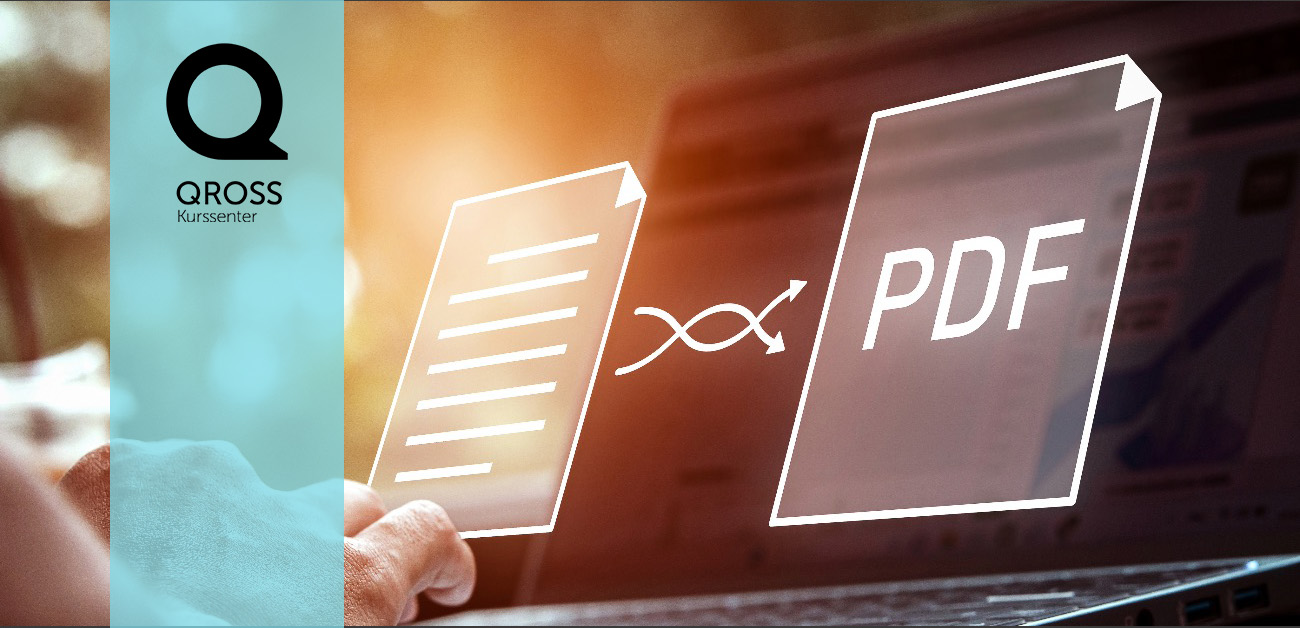 Acrobat kurs Adobe Grunnkurs Innføring PDF DC X1